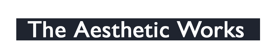 The Aesthetic Works